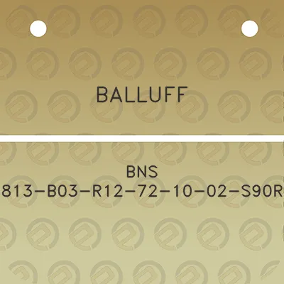 balluff-bns-813-b03-r12-72-10-02-s90r