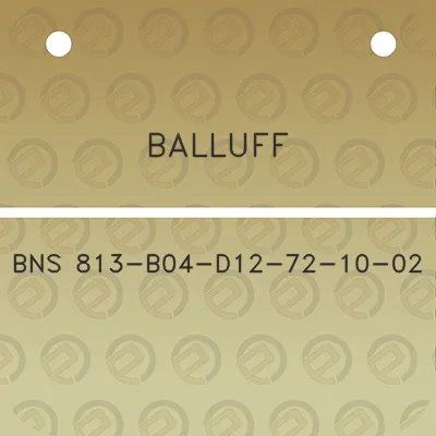 balluff-bns-813-b04-d12-72-10-02