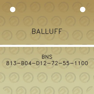 balluff-bns-813-b04-d12-72-55-1100