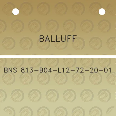 balluff-bns-813-b04-l12-72-20-01