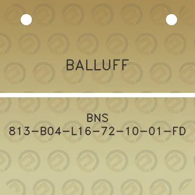 balluff-bns-813-b04-l16-72-10-01-fd