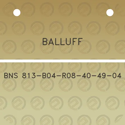 balluff-bns-813-b04-r08-40-49-04