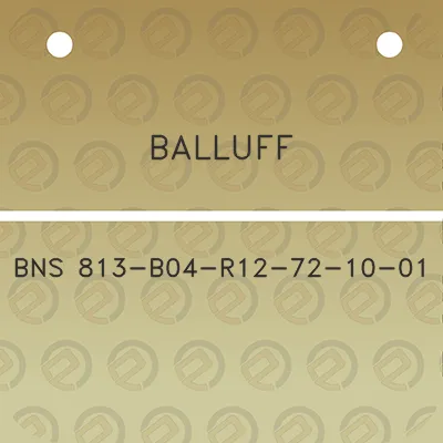 balluff-bns-813-b04-r12-72-10-01