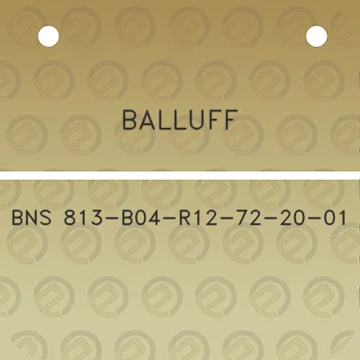 balluff-bns-813-b04-r12-72-20-01