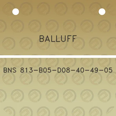 balluff-bns-813-b05-d08-40-49-05