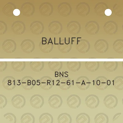 balluff-bns-813-b05-r12-61-a-10-01