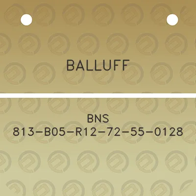 balluff-bns-813-b05-r12-72-55-0128