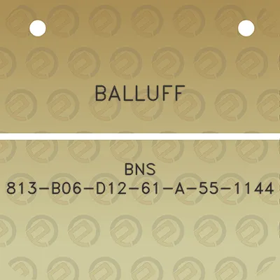 balluff-bns-813-b06-d12-61-a-55-1144