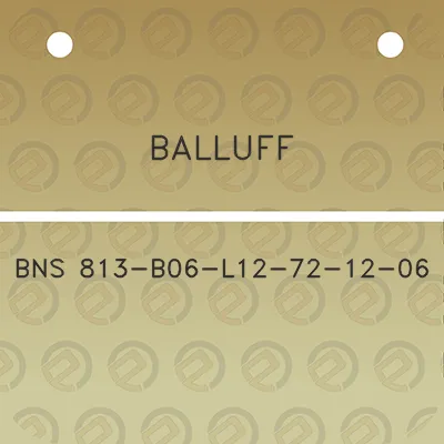 balluff-bns-813-b06-l12-72-12-06