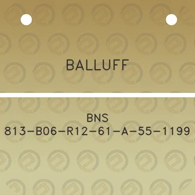 balluff-bns-813-b06-r12-61-a-55-1199