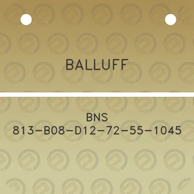 balluff-bns-813-b08-d12-72-55-1045