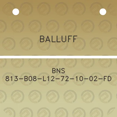 balluff-bns-813-b08-l12-72-10-02-fd