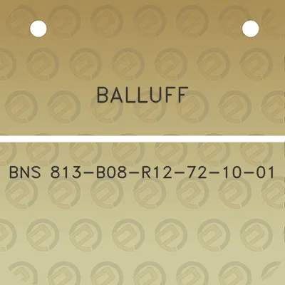 balluff-bns-813-b08-r12-72-10-01