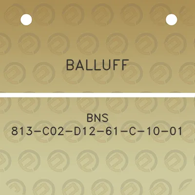 balluff-bns-813-c02-d12-61-c-10-01