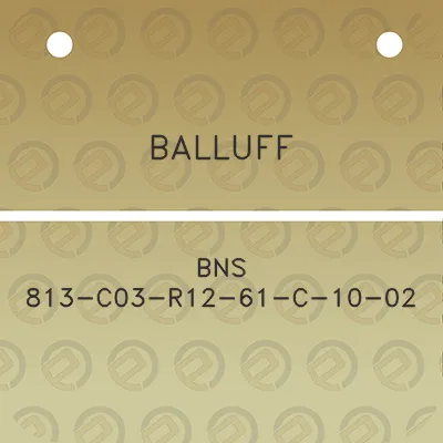 balluff-bns-813-c03-r12-61-c-10-02