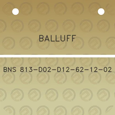 balluff-bns-813-d02-d12-62-12-02