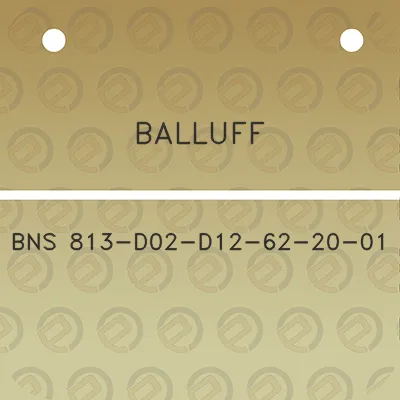 balluff-bns-813-d02-d12-62-20-01