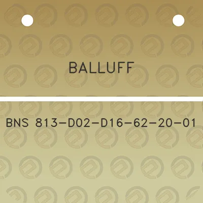 balluff-bns-813-d02-d16-62-20-01