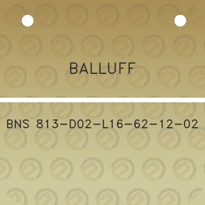 balluff-bns-813-d02-l16-62-12-02