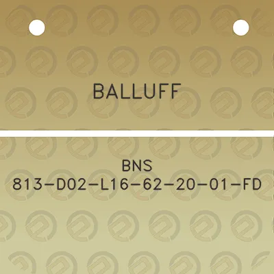 balluff-bns-813-d02-l16-62-20-01-fd