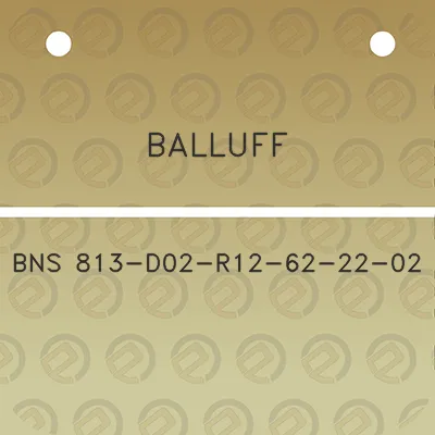 balluff-bns-813-d02-r12-62-22-02