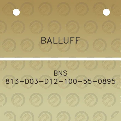 balluff-bns-813-d03-d12-100-55-0895