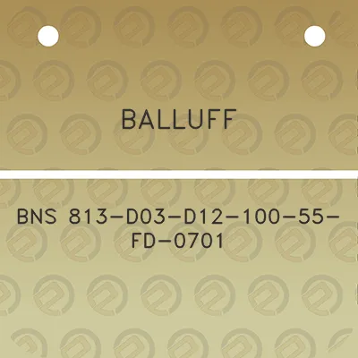 balluff-bns-813-d03-d12-100-55-fd-0701