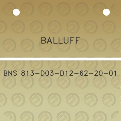 balluff-bns-813-d03-d12-62-20-01