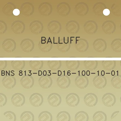 balluff-bns-813-d03-d16-100-10-01