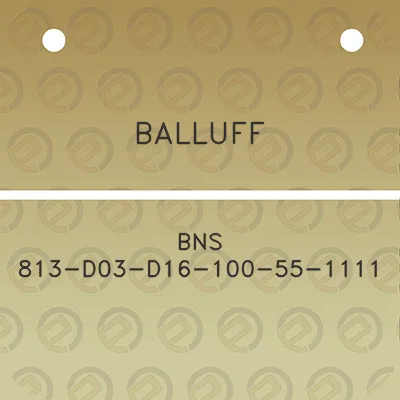 balluff-bns-813-d03-d16-100-55-1111