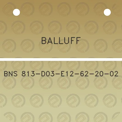 balluff-bns-813-d03-e12-62-20-02