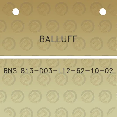 balluff-bns-813-d03-l12-62-10-02