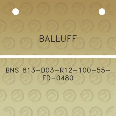 balluff-bns-813-d03-r12-100-55-fd-0480