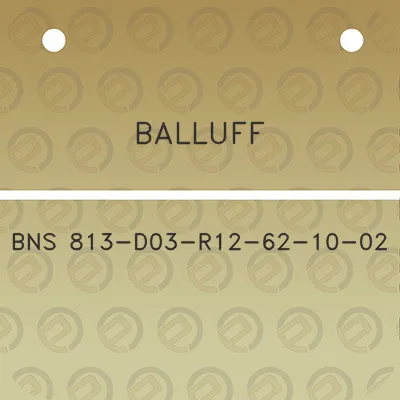 balluff-bns-813-d03-r12-62-10-02