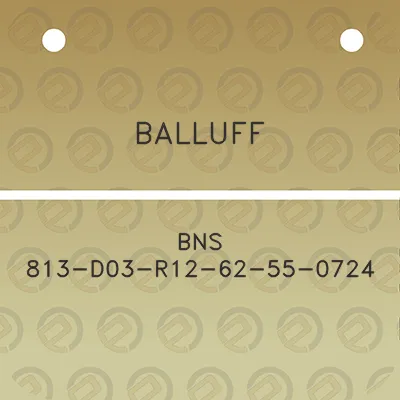 balluff-bns-813-d03-r12-62-55-0724