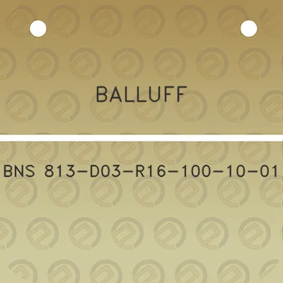 balluff-bns-813-d03-r16-100-10-01