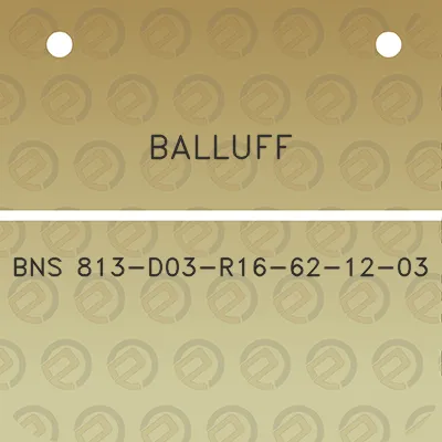 balluff-bns-813-d03-r16-62-12-03