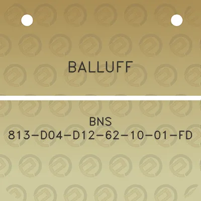 balluff-bns-813-d04-d12-62-10-01-fd