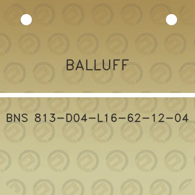 balluff-bns-813-d04-l16-62-12-04