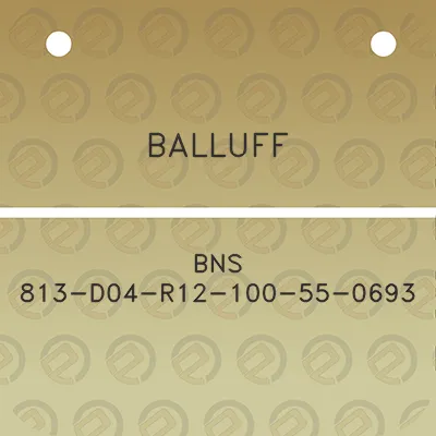 balluff-bns-813-d04-r12-100-55-0693