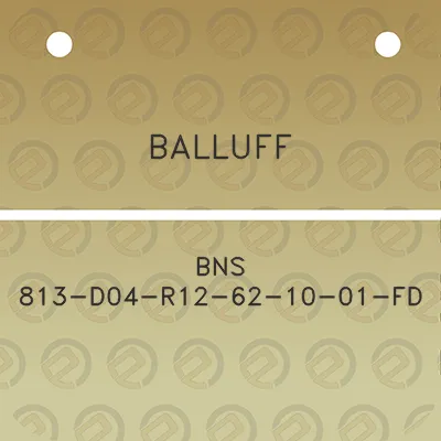 balluff-bns-813-d04-r12-62-10-01-fd