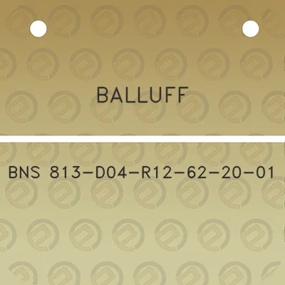 balluff-bns-813-d04-r12-62-20-01