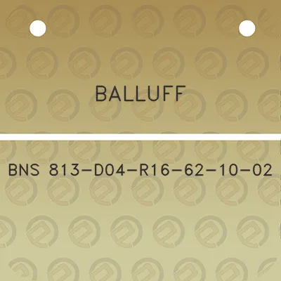 balluff-bns-813-d04-r16-62-10-02