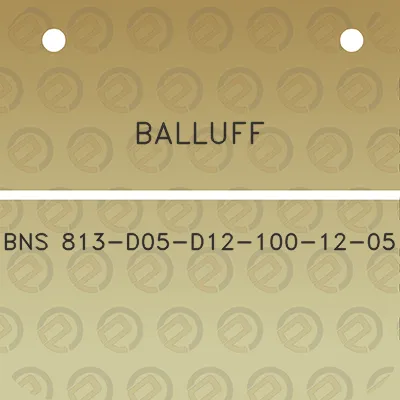 balluff-bns-813-d05-d12-100-12-05