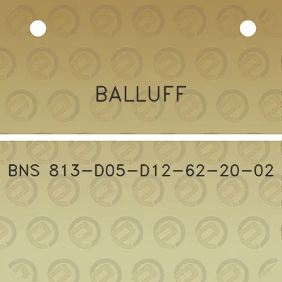 balluff-bns-813-d05-d12-62-20-02