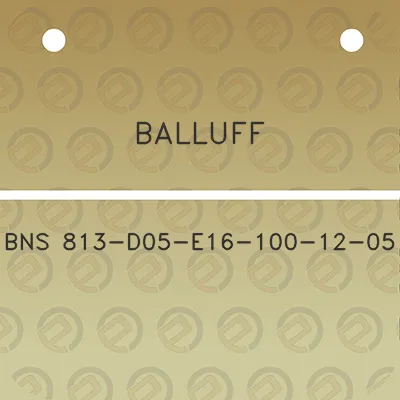 balluff-bns-813-d05-e16-100-12-05