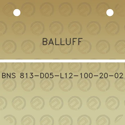 balluff-bns-813-d05-l12-100-20-02