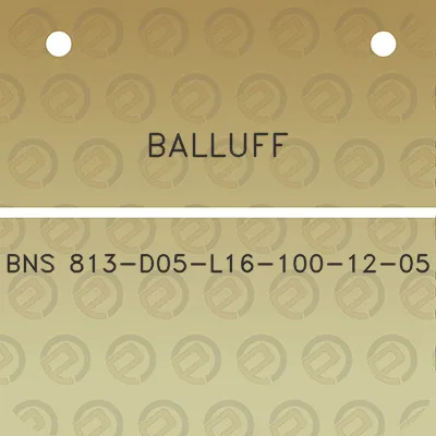 balluff-bns-813-d05-l16-100-12-05