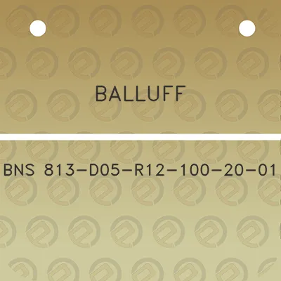 balluff-bns-813-d05-r12-100-20-01