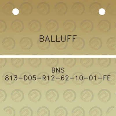 balluff-bns-813-d05-r12-62-10-01-fe